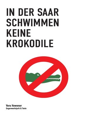 cover image of In der Saar schwimmen keine Krokodile